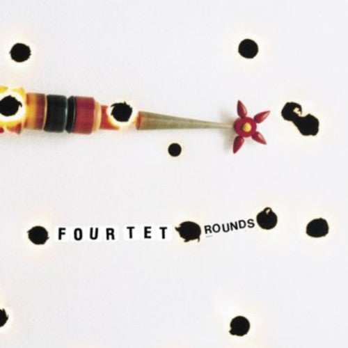 Four Tet- Rounds