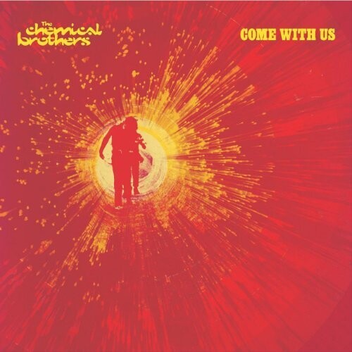Chemical Brothers- Come With Us