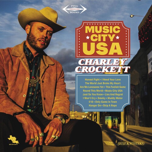 Charley Crockett- Music City Usa