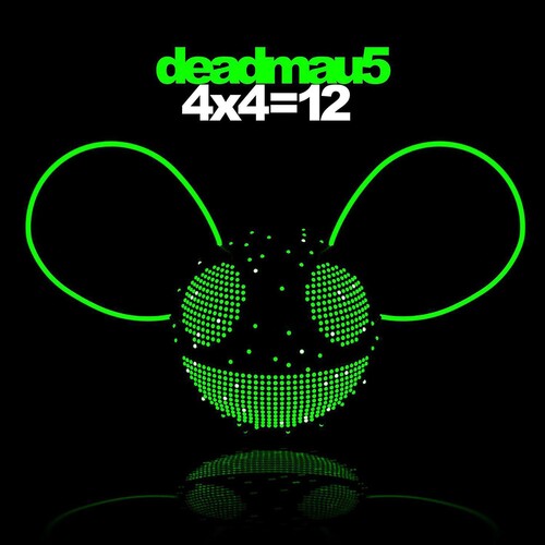 Deadmau5- 4x4=12