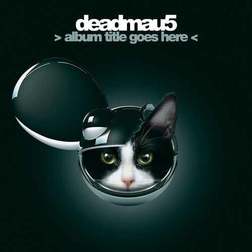 Deadmau5- Album Title Goes