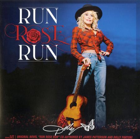 Dolly Parton- Run Rose Run