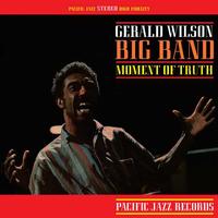 Blue Note- Gerald Wilson- Moment Of Truth
