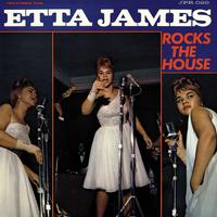 Etta James- Rocks The House