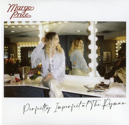 Margo Price- Perfectly Imperfect At The Ryman
