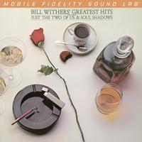 Mobile Fidelity- Bill Withers- Bill Withers' Greatest Hits