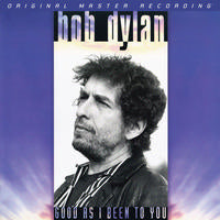Mobile Fidelity- Bob Dylan- Good As I Been To You