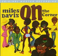 Mobile Fidelity- Miles Davis- On The Corner
